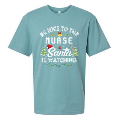 Be Nice To The Nurse Santa Is Watching Matching Christmas Gift Sueded Cloud Jersey T-Shirt