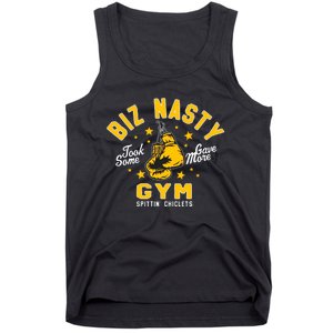 Biz Nasty Took Some Gave More Gym Spittin’ Chiclets Tank Top