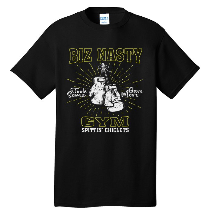 Biz Nasty Took Some Gave More Gym Spittin’ Chiclets Tall T-Shirt