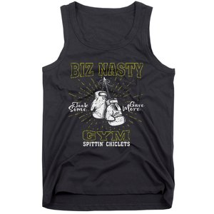 Biz Nasty Took Some Gave More Gym Spittin’ Chiclets Tank Top