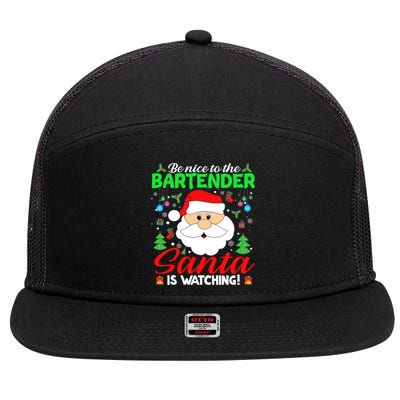 Be Nice To The Bartender Santa Is Watching Funny Xmas Funny Gift Cute Gift 7 Panel Mesh Trucker Snapback Hat