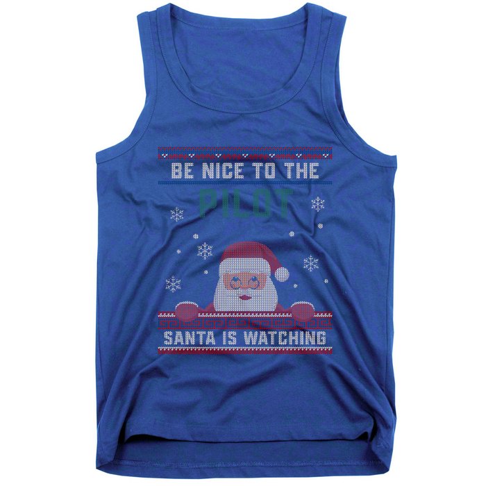 Be Nice To The Pilot Santa Is Watching Christmas Funny Gift Tank Top