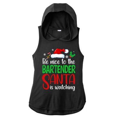 Be Nice To The Bartender Santa Is Watching Xmas Gift Ladies PosiCharge Tri-Blend Wicking Draft Hoodie Tank