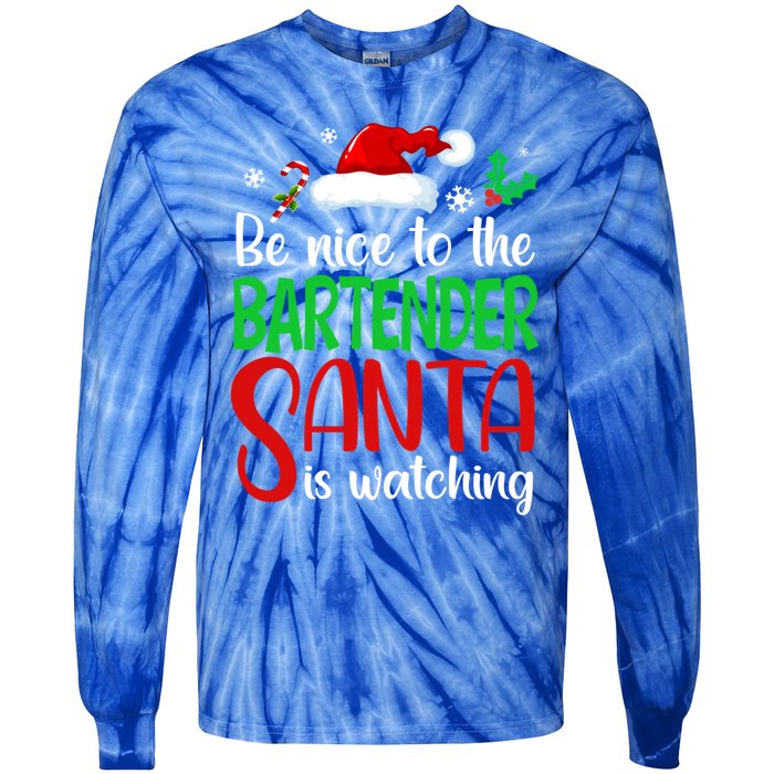 Be Nice To The Bartender Santa Is Watching Xmas Gift Tie-Dye Long Sleeve Shirt