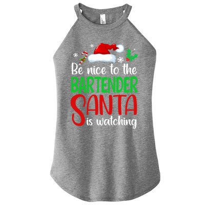 Be Nice To The Bartender Santa Is Watching Xmas Gift Women's Perfect Tri Rocker Tank