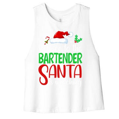 Be Nice To The Bartender Santa Is Watching Xmas Gift Women's Racerback Cropped Tank