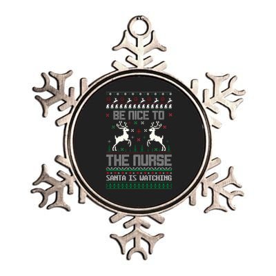 Be Nice To The Nurse Santa Is Watching Metallic Star Ornament