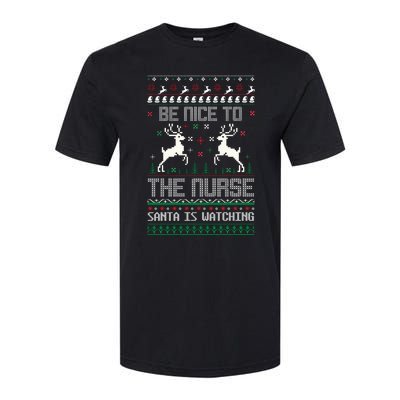 Be Nice To The Nurse Santa Is Watching Softstyle® CVC T-Shirt