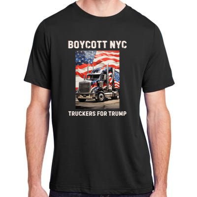 Boycott Nyc Truckers For Trump Adult ChromaSoft Performance T-Shirt