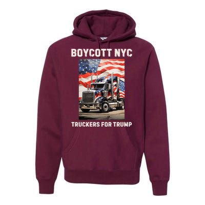 Boycott Nyc Truckers For Trump Premium Hoodie