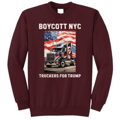 Boycott Nyc Truckers For Trump Tall Sweatshirt