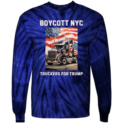 Boycott Nyc Truckers For Trump Tie-Dye Long Sleeve Shirt