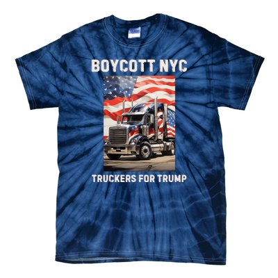 Boycott Nyc Truckers For Trump Tie-Dye T-Shirt