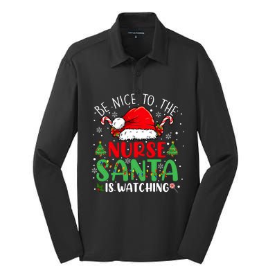 Be Nice To The Nurse Santa Is Watching Christmas Silk Touch Performance Long Sleeve Polo