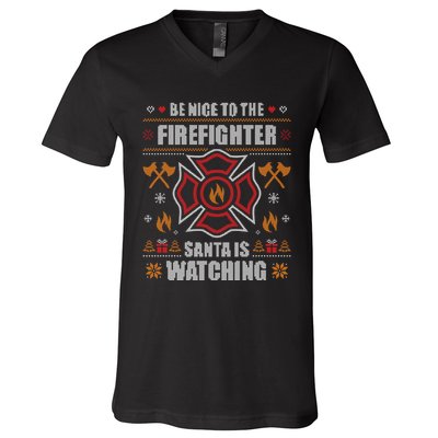 Be Nice To The Firefighter Ugly Christmas Fireman V-Neck T-Shirt