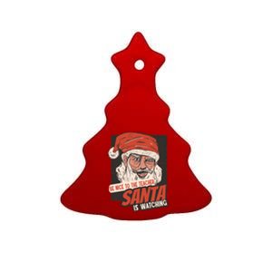 Be Nice To The Teacher Santa Is Watching Funny School Xmas Gift Ceramic Tree Ornament