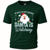 Be Nice To The Teacher Santa Is Watching Cooling Performance Crew T-Shirt