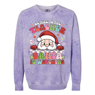 Be Nice To The Teacher Santa Is Watching Christmas Cute Gift Colorblast Crewneck Sweatshirt