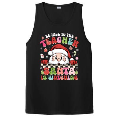 Be Nice To The Teacher Santa Is Watching Christmas Cute Gift PosiCharge Competitor Tank