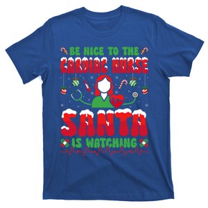 Be Nice To The Cardiac Nurse Santa Is Watching Christmas Gift T-Shirt