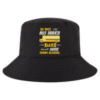Be Nice To The Bus Driver It's A Long Walk Home From School Cool Comfort Performance Bucket Hat