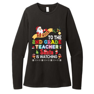 Be Nice To The 2nd Grade Teacher Santa Is Watching Christmas Cute Gift Womens CVC Long Sleeve Shirt