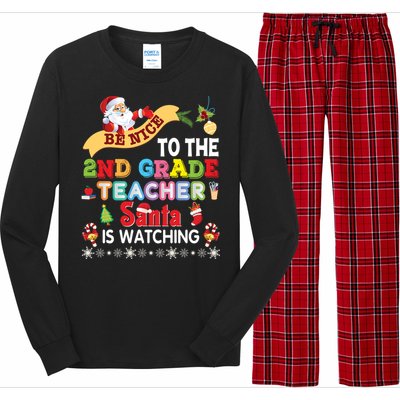 Be Nice To The 2nd Grade Teacher Santa Is Watching Christmas Cute Gift Long Sleeve Pajama Set