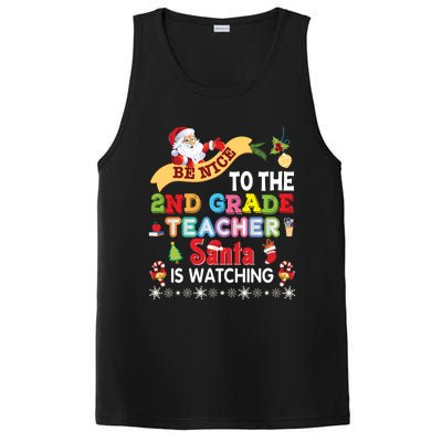 Be Nice To The 2nd Grade Teacher Santa Is Watching Christmas Cute Gift PosiCharge Competitor Tank