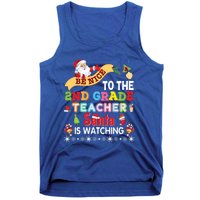 Be Nice To The 2nd Grade Teacher Santa Is Watching Christmas Cute Gift Tank Top