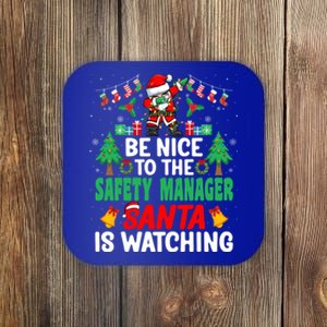 Be Nice To The Safety Ager Santa Christmas Gift Coaster