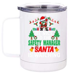 Be Nice To The Safety Ager Santa Christmas Gift 12 oz Stainless Steel Tumbler Cup