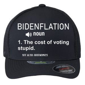 Bidenflation Noun The Cost Of Voting Stupid Flexfit Unipanel Trucker Cap