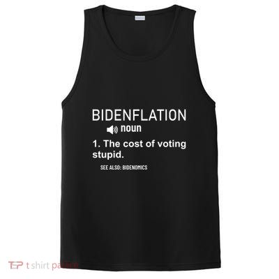 Bidenflation Noun The Cost Of Voting Stupid PosiCharge Competitor Tank