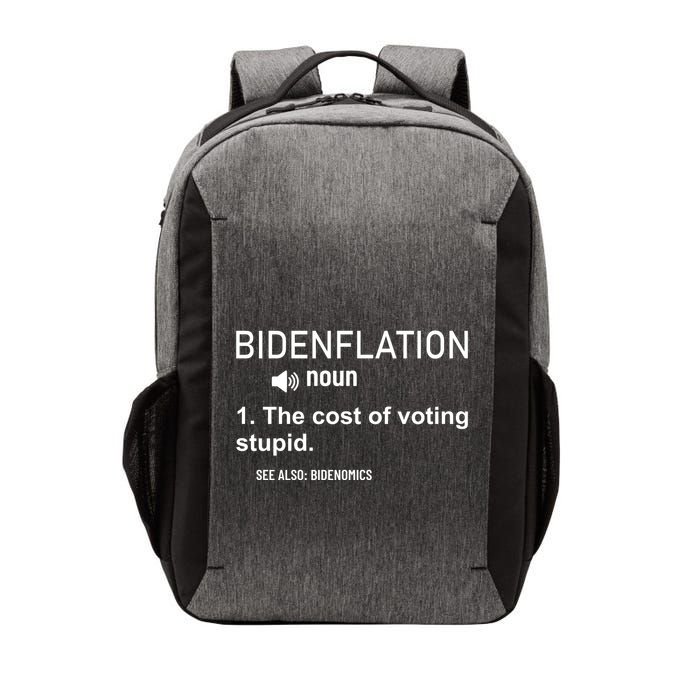 Bidenflation Noun The Cost Of Voting Stupid Vector Backpack