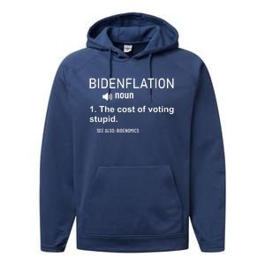 Bidenflation Noun The Cost Of Voting Stupid Performance Fleece Hoodie