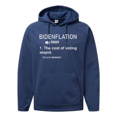 Bidenflation Noun The Cost Of Voting Stupid Performance Fleece Hoodie