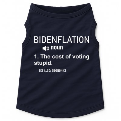 Bidenflation Noun The Cost Of Voting Stupid Doggie Tank