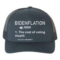 Bidenflation Noun The Cost Of Voting Stupid Yupoong Adult 5-Panel Trucker Hat