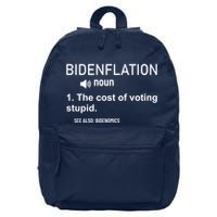 Bidenflation Noun The Cost Of Voting Stupid 16 in Basic Backpack