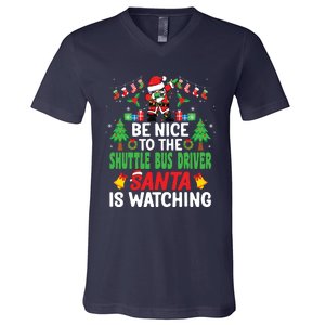 Be Nice To The Shuttle Bus Driver Santa Christmas V-Neck T-Shirt