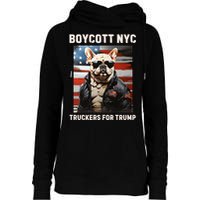 Boycott Nyc Truckers For Trump Womens Funnel Neck Pullover Hood