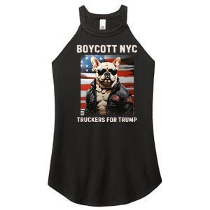 Boycott Nyc Truckers For Trump Women’s Perfect Tri Rocker Tank