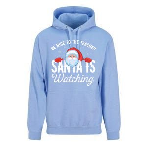 Be Nice To The Teacher Santa Is Watching Gift Unisex Surf Hoodie