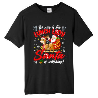 Be Nice To The Lunch Lady Christmas Santa Reindeer Sleigh Tall Fusion ChromaSoft Performance T-Shirt