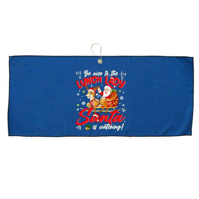 Be Nice To The Lunch Lady Christmas Santa Reindeer Sleigh Large Microfiber Waffle Golf Towel