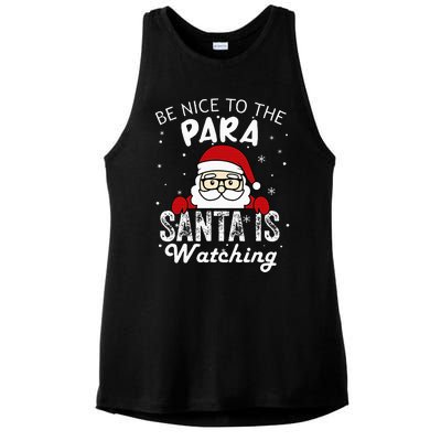 Be Nice To The Para Santa Is Watching Funny Christmas Pajama Ladies PosiCharge Tri-Blend Wicking Tank