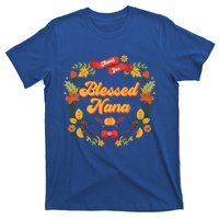 Blessed Nana Thanksgiving Day Turkey Grandma Mom Gift Gift T-Shirt