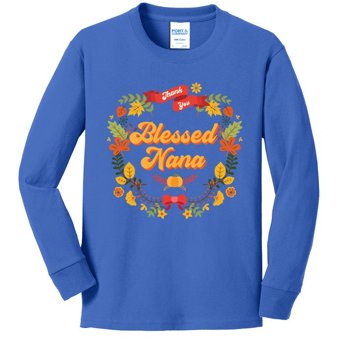 Blessed Nana Thanksgiving Day Turkey Grandma Mom Gift Gift Kids Long Sleeve Shirt