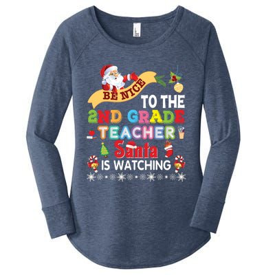 Be Nice To The 2nd Grade Teacher Santa Is Watching Christmas Cool Gift Women's Perfect Tri Tunic Long Sleeve Shirt