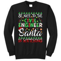 Be Nice To The Civil Engineer Santa Is Watching Christmas Sweatshirt